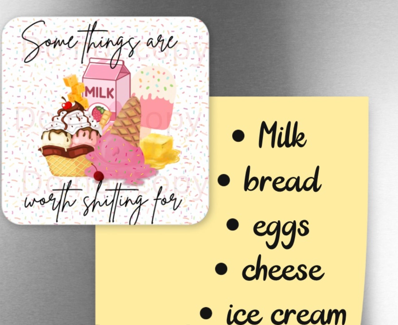Some things are worth shitting for refrigerator magnet