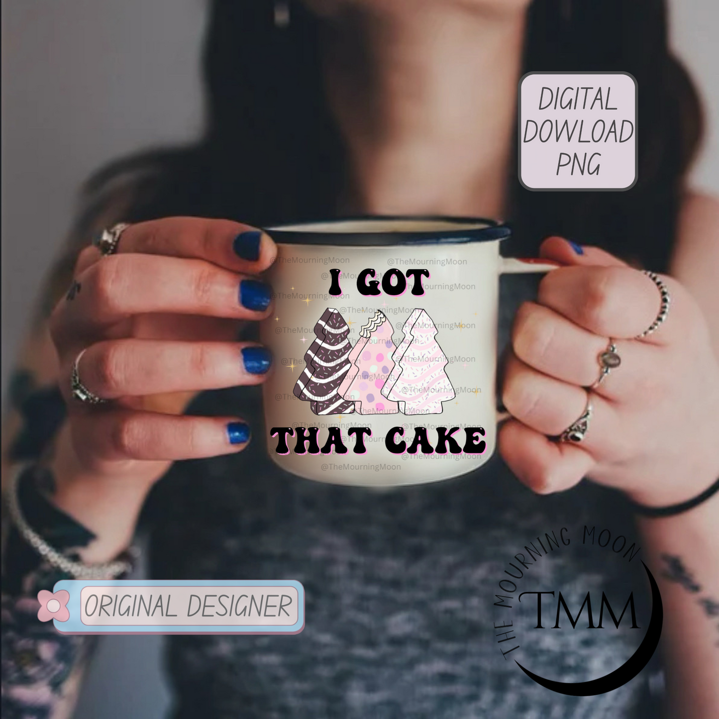 I got that cake png digital download
