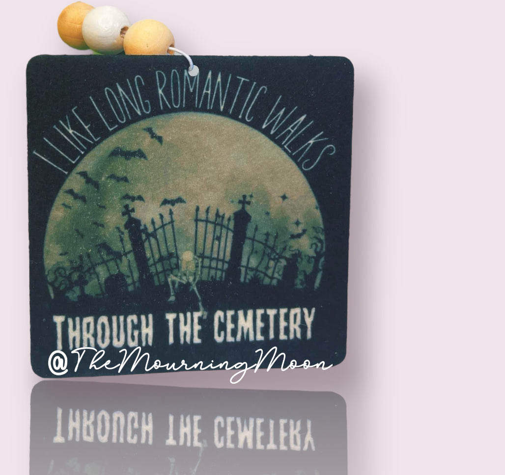 Long romantic walks through the cemetery air freshener