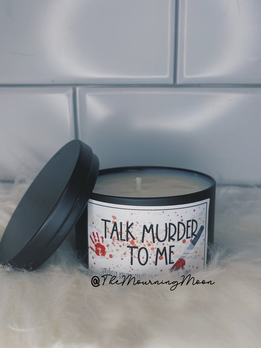 Talk murder to me candle