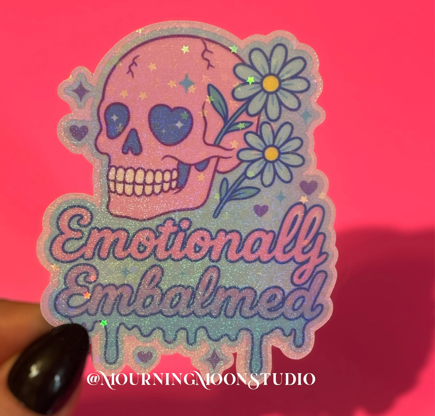 Emotionally Embalmed Holographic Sticker | Pastel Gothic Skull & Flowers | Glitter Vinyl Sticker | Spooky Cute Aesthetic Gift