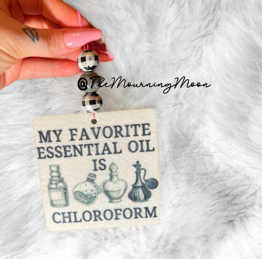 My favorite essential oil is chloroform air freshener