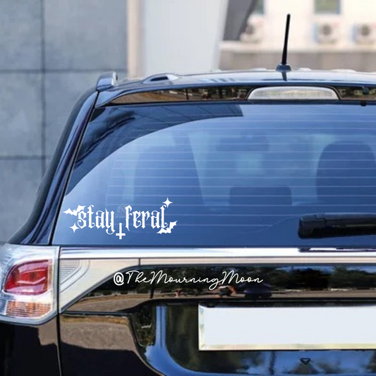Stay feral decal
