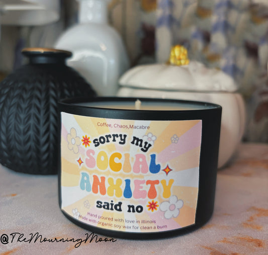 My social anxiety said no candle