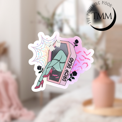 Drop dead sticker