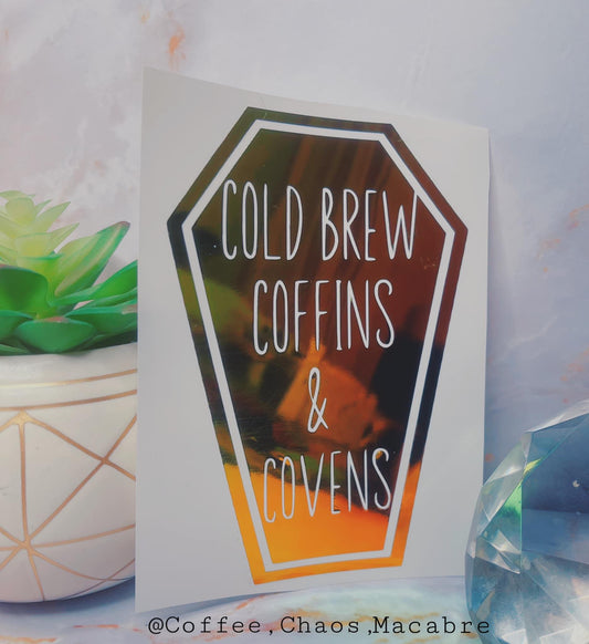 Cold brew coffins & covens decal