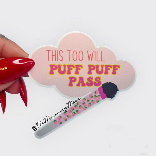 Puff puff pass sticker