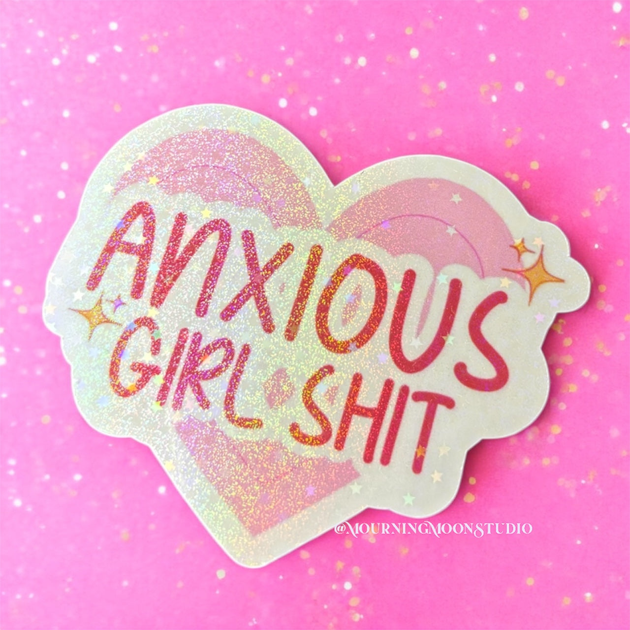 Anxious Girl Shit Sticker – Holographic Mental Health Aesthetic Vinyl Decal for Overthinkers, Emotional Support Water Bottles & Journals