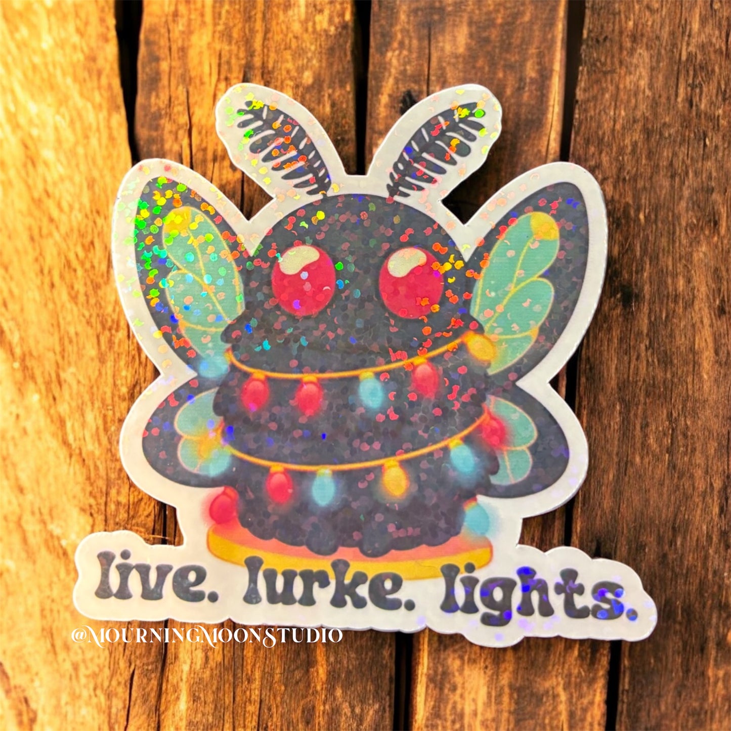 Mothman live laugh lurke glitter holographic sticker