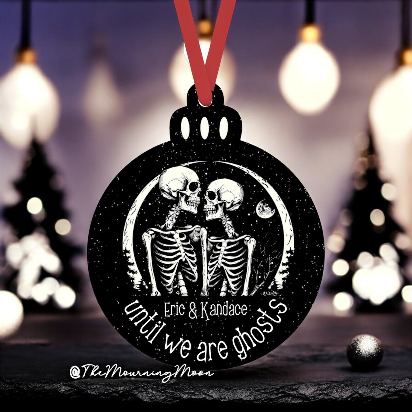 Until we are ghosts ornament