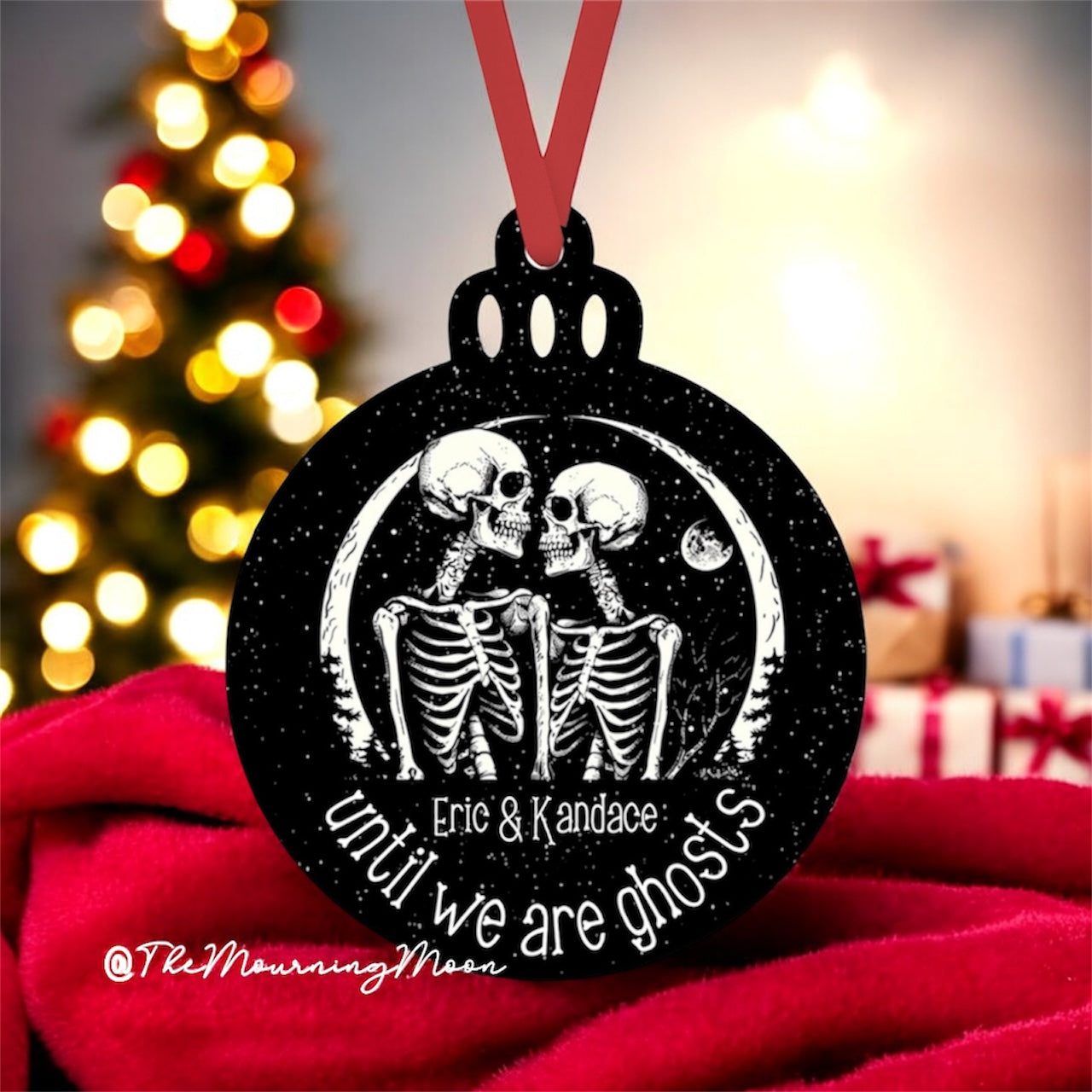 Until we are ghosts ornament